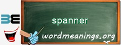 WordMeaning blackboard for spanner